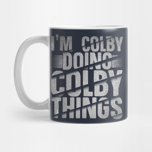 I'm Colby Doing Colby Things Mug